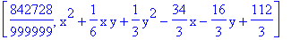 [842728/999999, x^2+1/6*x*y+1/3*y^2-34/3*x-16/3*y+112/3]